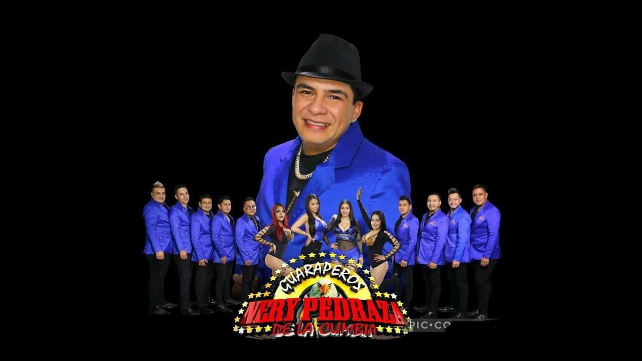 Nery Pedraza Guaraperos De La Cumbia Mix 2022