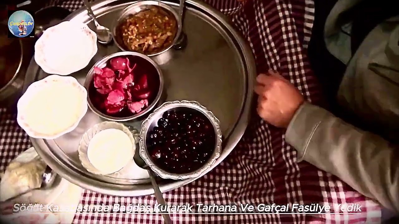 Çelpez tv. Söğüt Kasabasında Yer Sofrasında, Tarhana ve Gafçal Fasulye Yedik