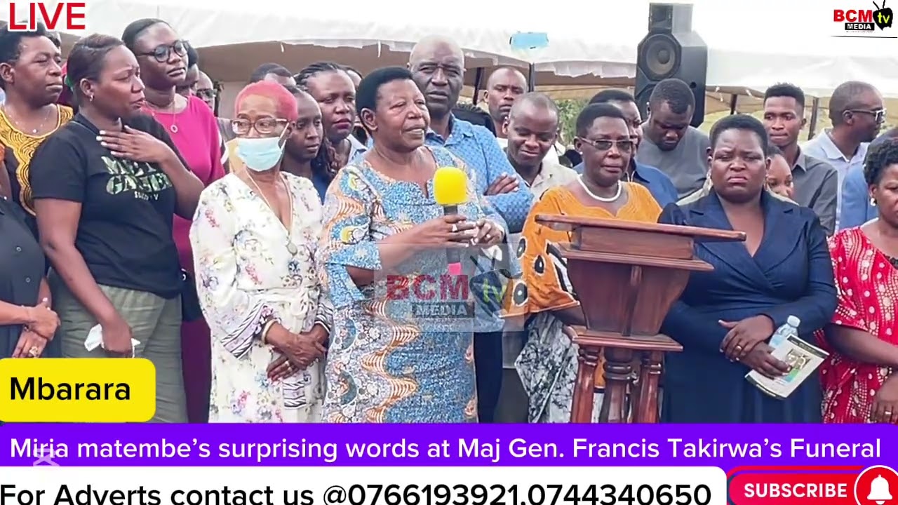 Miria matembe’s surprising words at Maj Gen. Francis Takirwa’s Funeral