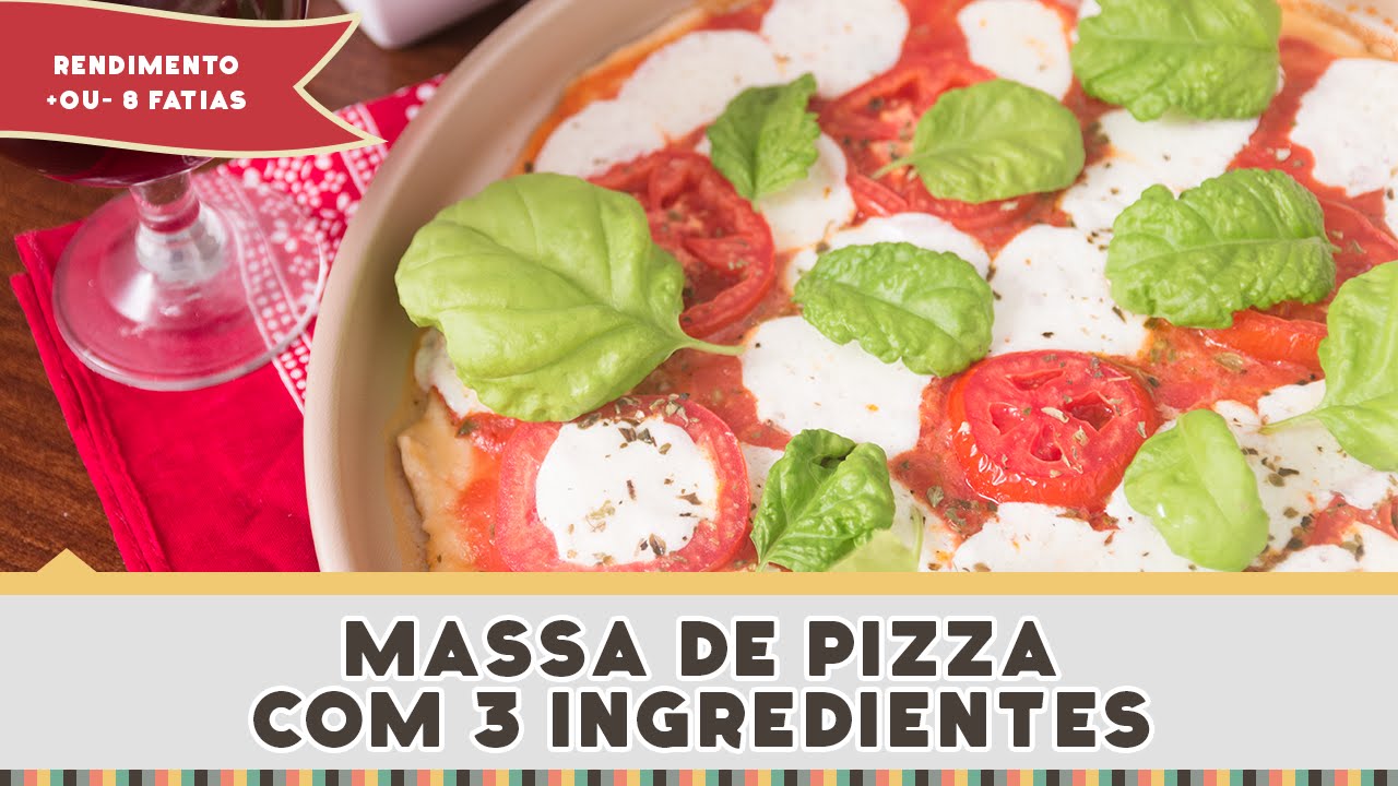 Pizza Fácil (Massa com só 3 ingredientes) - Receitas de Minuto #240
