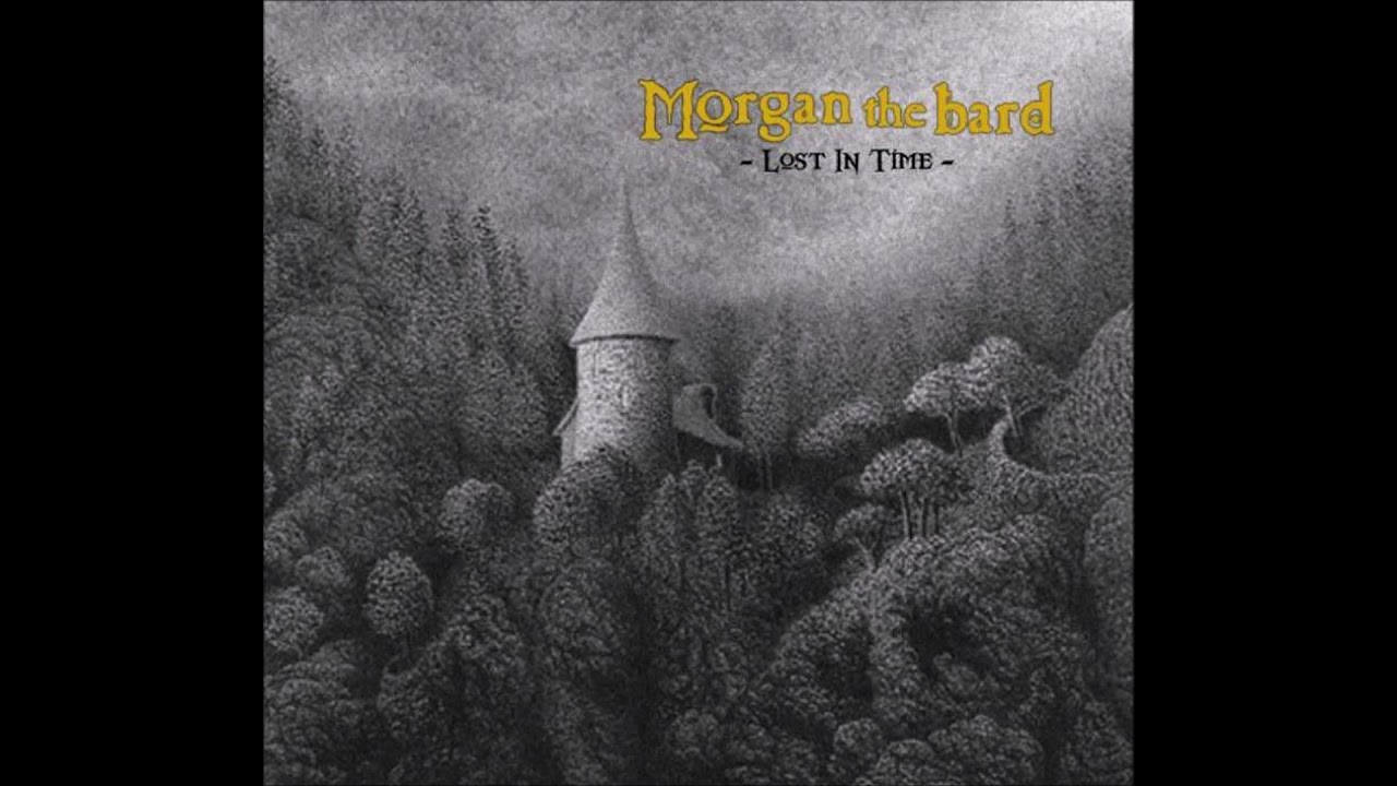 Morgan The Bard &lrm;- Lost In Time (2011) (Medieval Ambient, Neofolk)