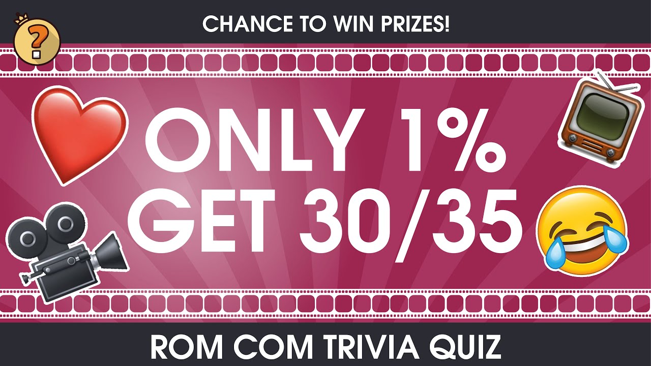 ROMANCE & COMEDY MOVIE TRIVIA | Think You Know About RomCom Films?! Quiz with Questions and Answers