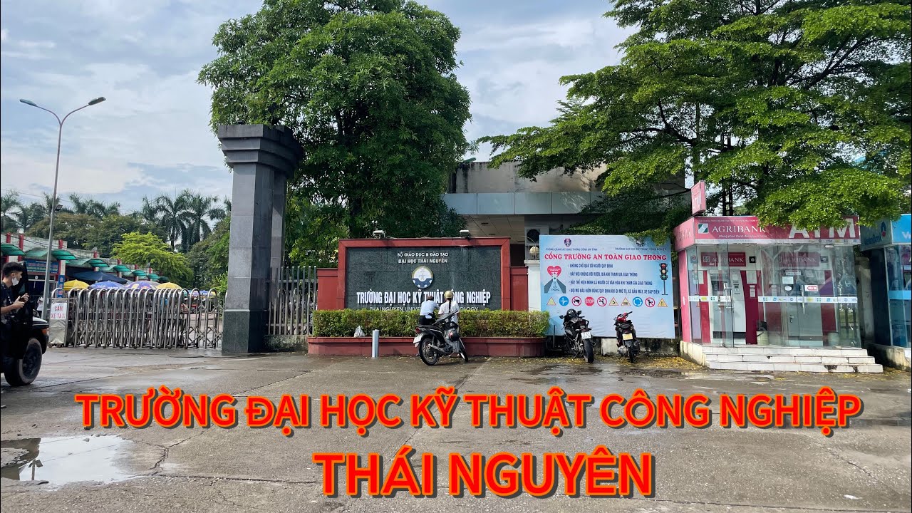 REVIEW TRƯỜNG ĐẠI HỌC KỸ THUẬT CÔNG NGHIỆP THÁI NGUYÊN, nằm trên Quốc lộ 3 hướng Thái Nguyên Hà Nội