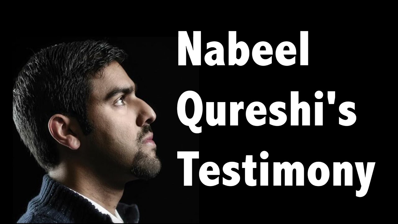 Nabeel Qureshi's Testimony-English