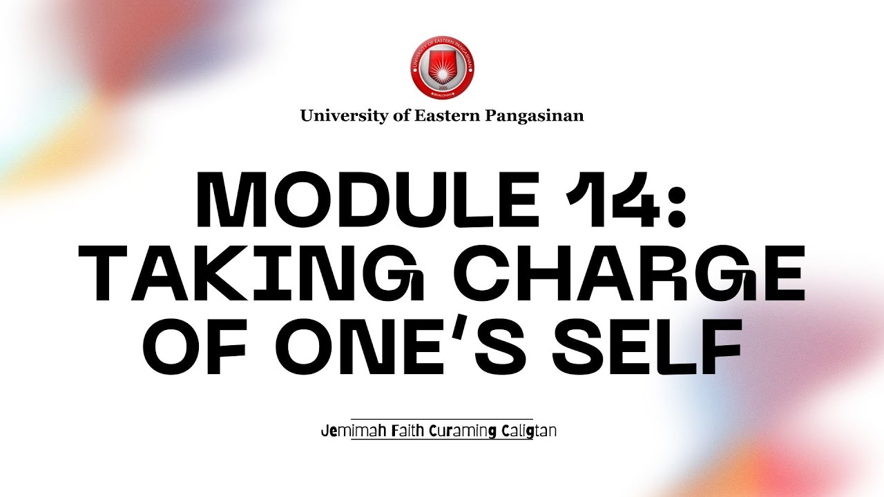 Taking Charge of Oneself | Module 14 | PART 2 | Jemimah Caligtan