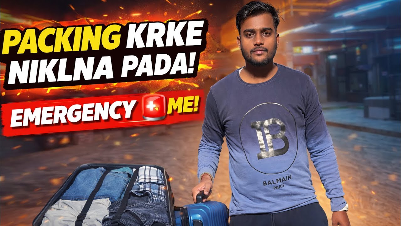 Packing krke niklna pda ! Emergency 🚨 me 