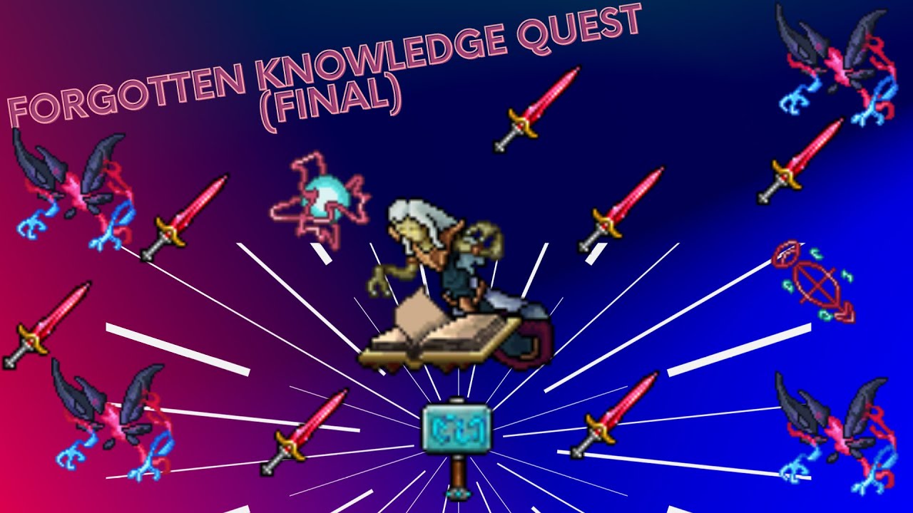 Forgotten Knowledge Quest (FINAL BOSS) PORADNIK/TUTORIAL