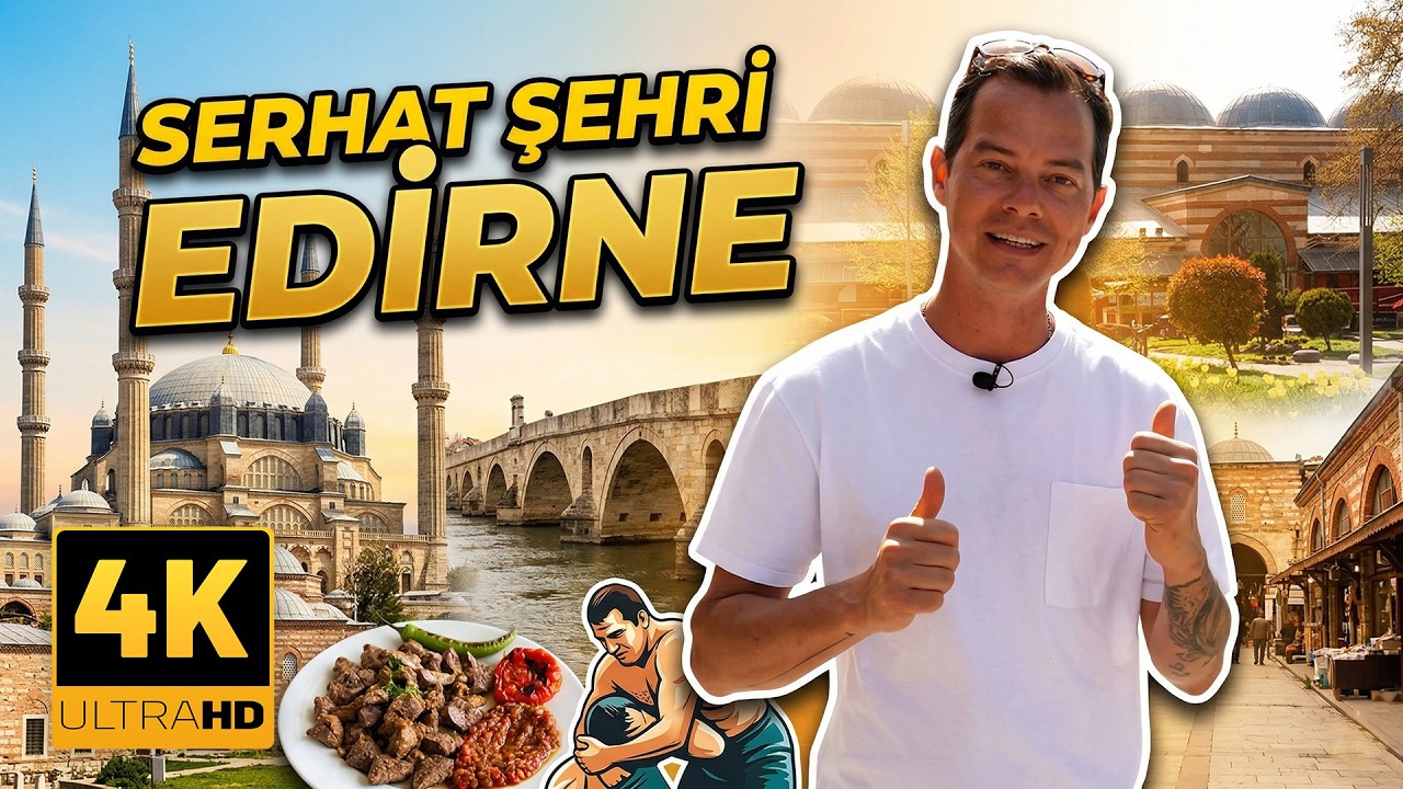 Tarihin Taşlara İşlendiği Şehir: Edirne 🚂 [4K UHD]