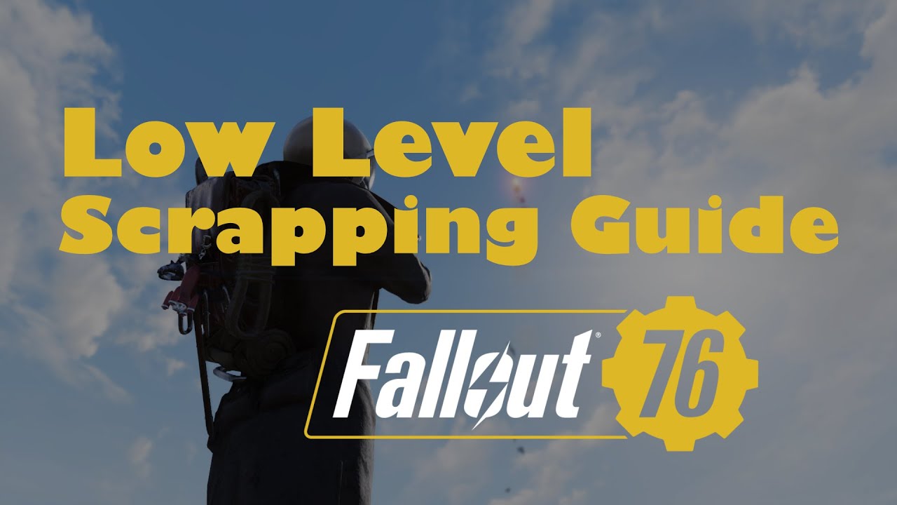 Fallout 76 Low Level Gathering and Scrapping (with Perk Card Tips) - 4K