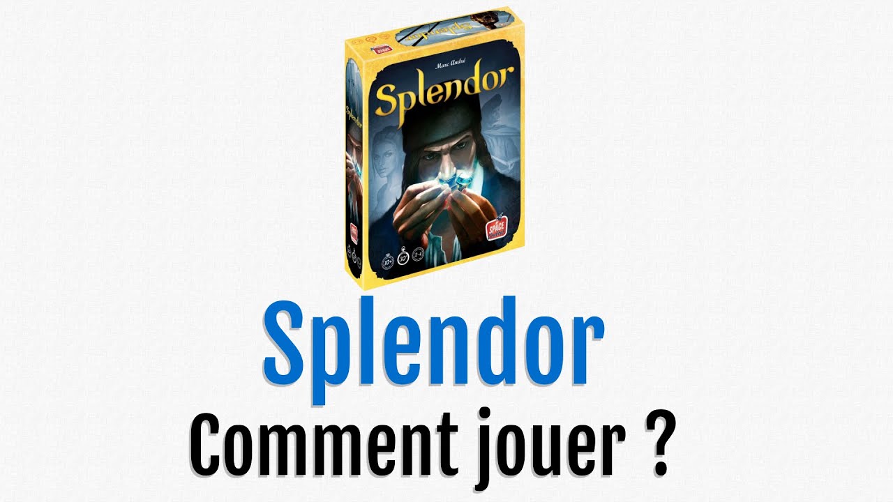 Splendor - Comment Jouer