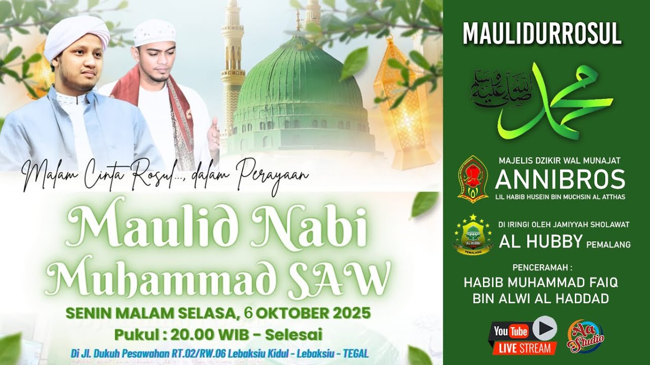 LIVE PERAYAAN MAULID NABI | MEJELIS DZIKIR WAL MUNAJAT ANNIBROS LIL HABIB HUSEIN BIN MUCHSIN | 2025