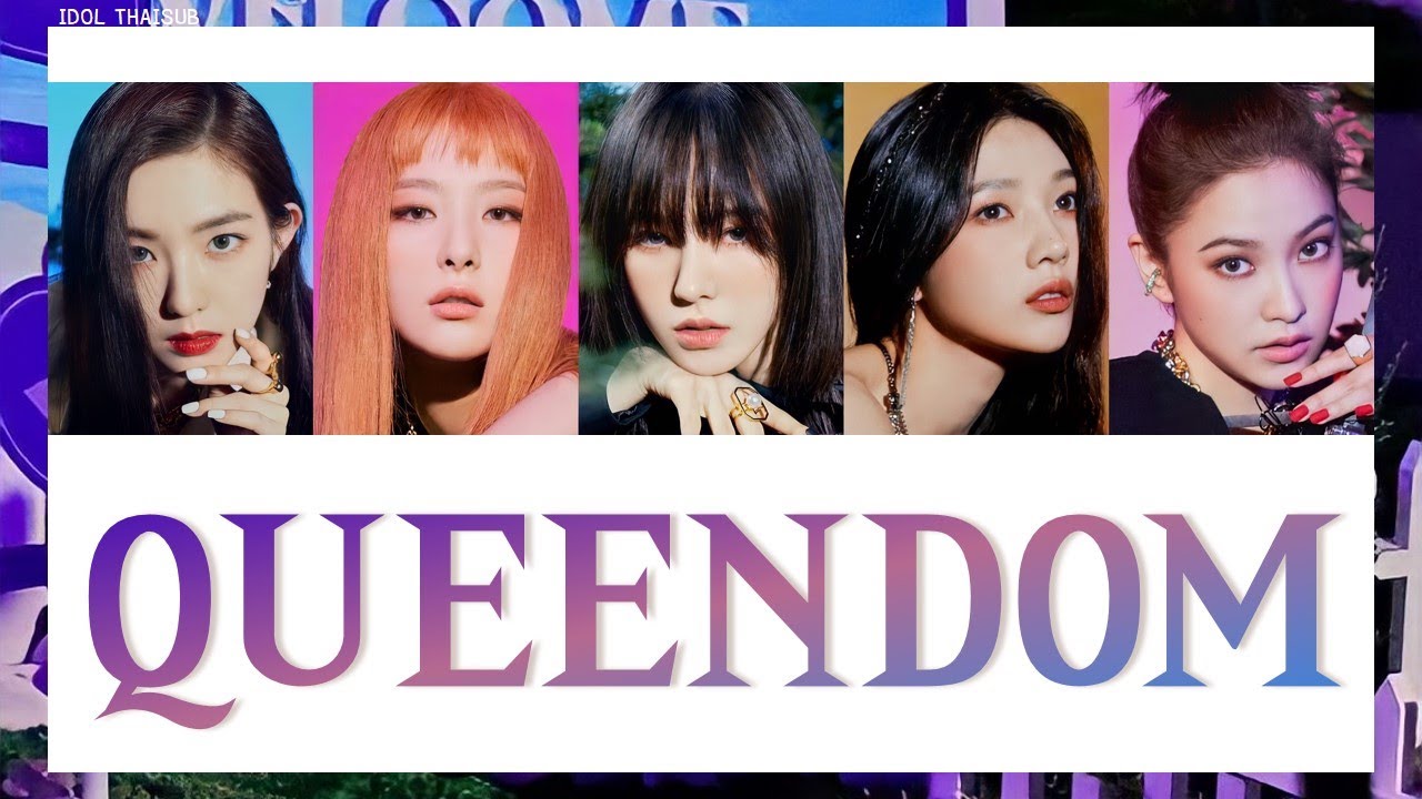 [THAISUB] RED VELVET (레드벨벳) - Queendom #ไอดอลไทยซับ