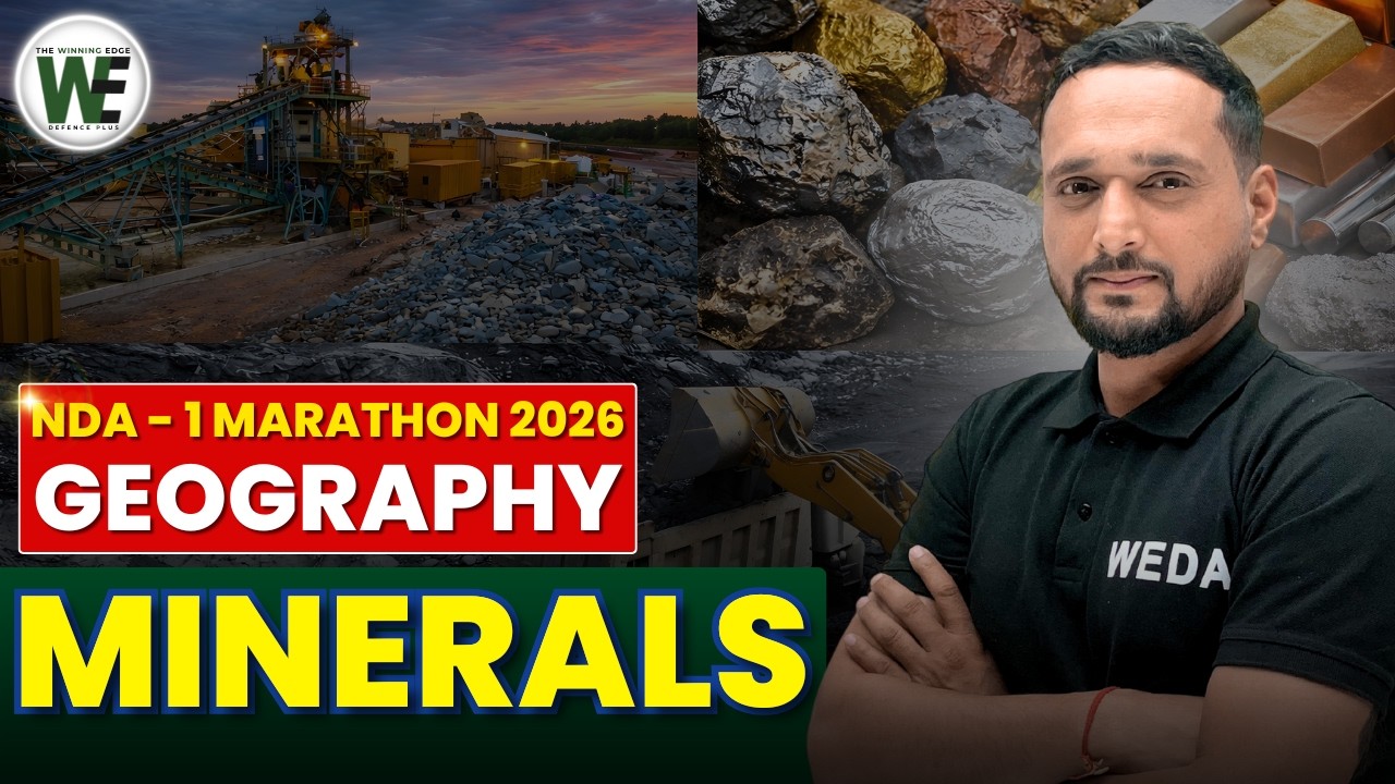 NDA GS Marathon: Minerals Masterclass | NDA 1 2026 Entrance Exam Preparation