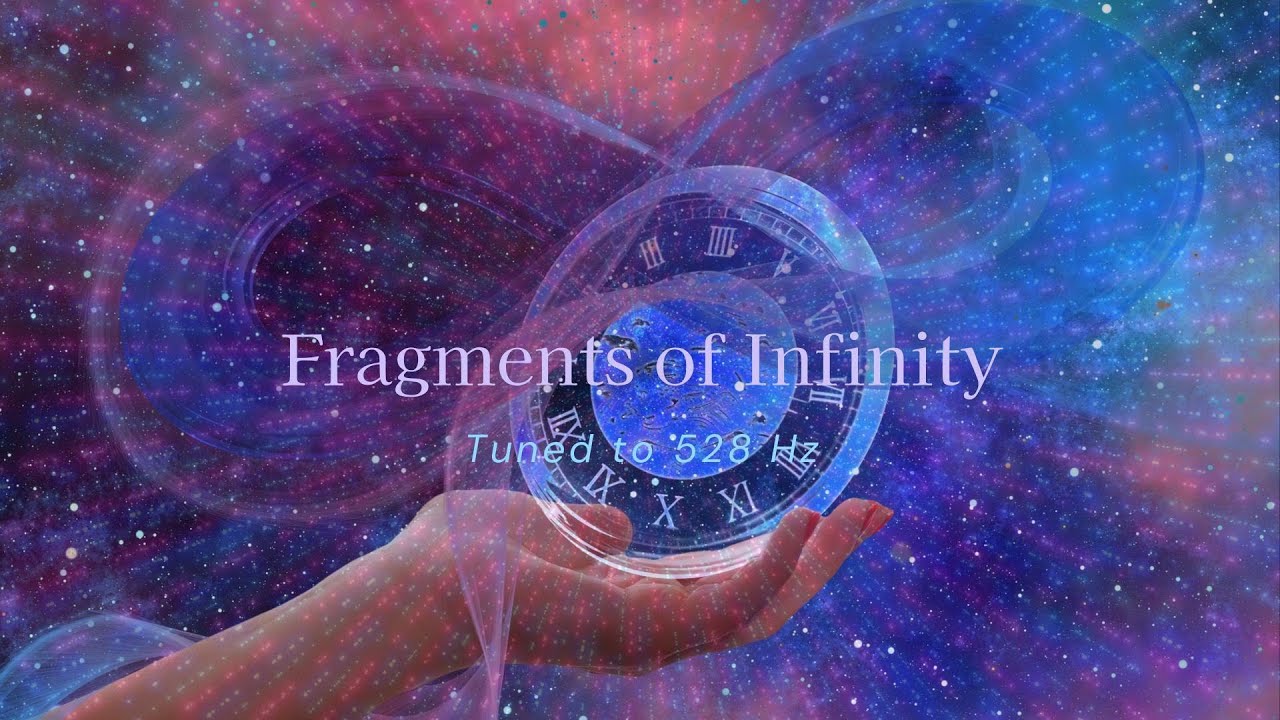 Fragments of Infinity, Tuned to 528 Hz