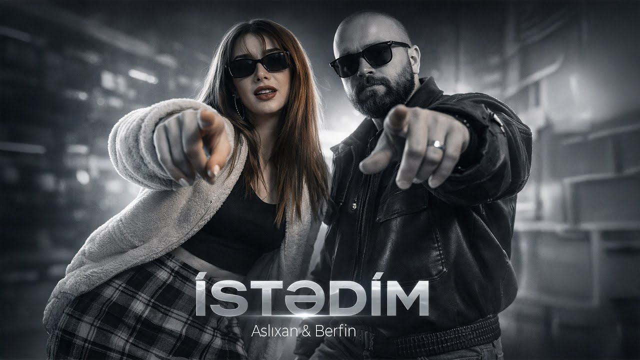Aslixan ft Berfin - İstedim (Official Video)