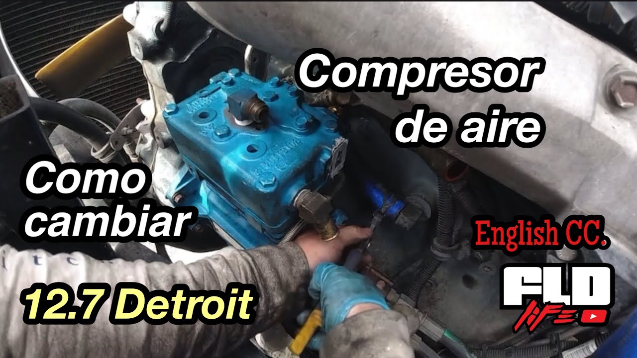 Como cambiar el compresor de aire en  camiones freightliner con motor Detroit 12.7