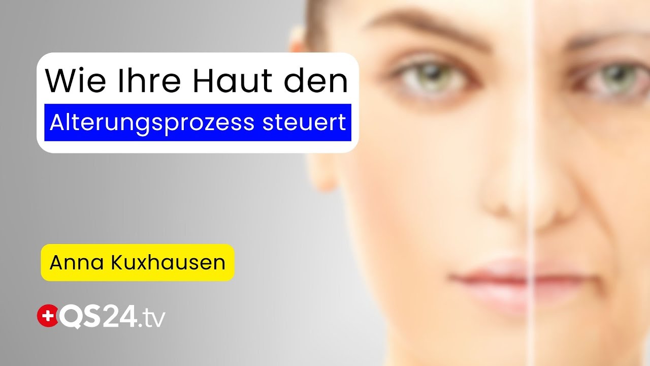 Outside-in-Aging - Wie die Haut den gesamten Körper altern lässt | Erfahrungsmedizin | QS24