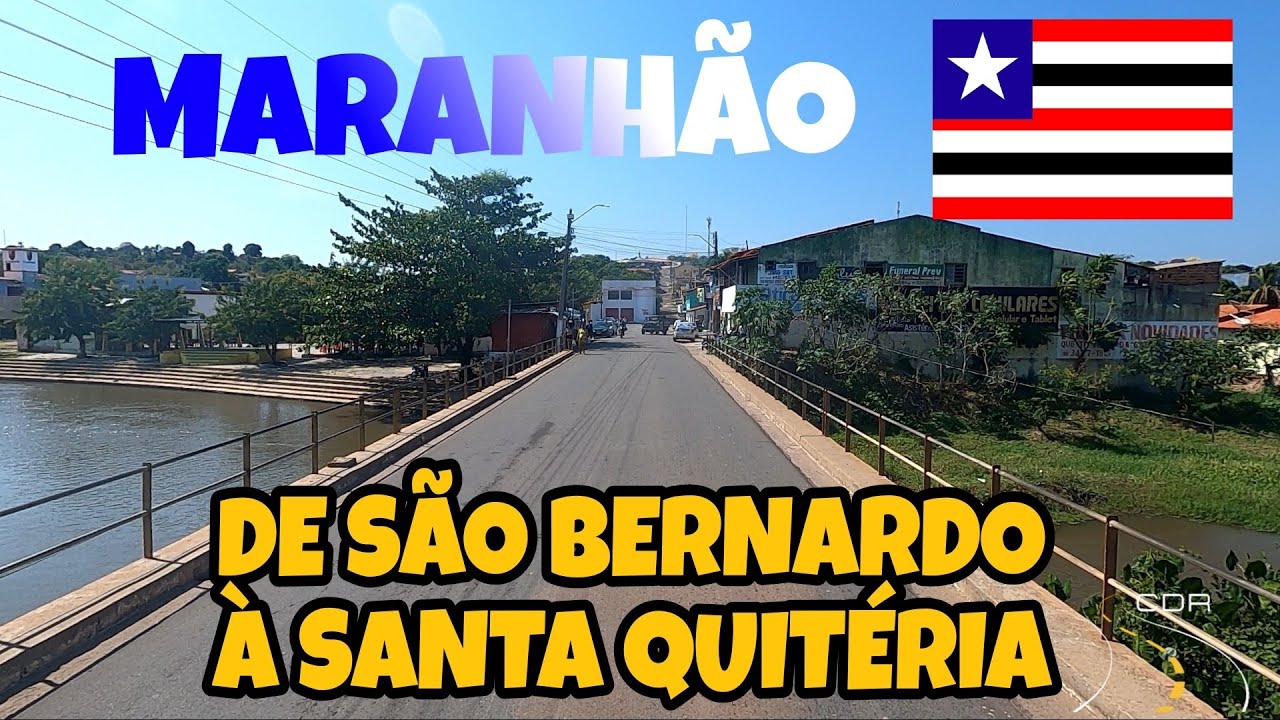 De São Bernardo à Santa Quitéria do Maranhão, região do baixo parnaíba!