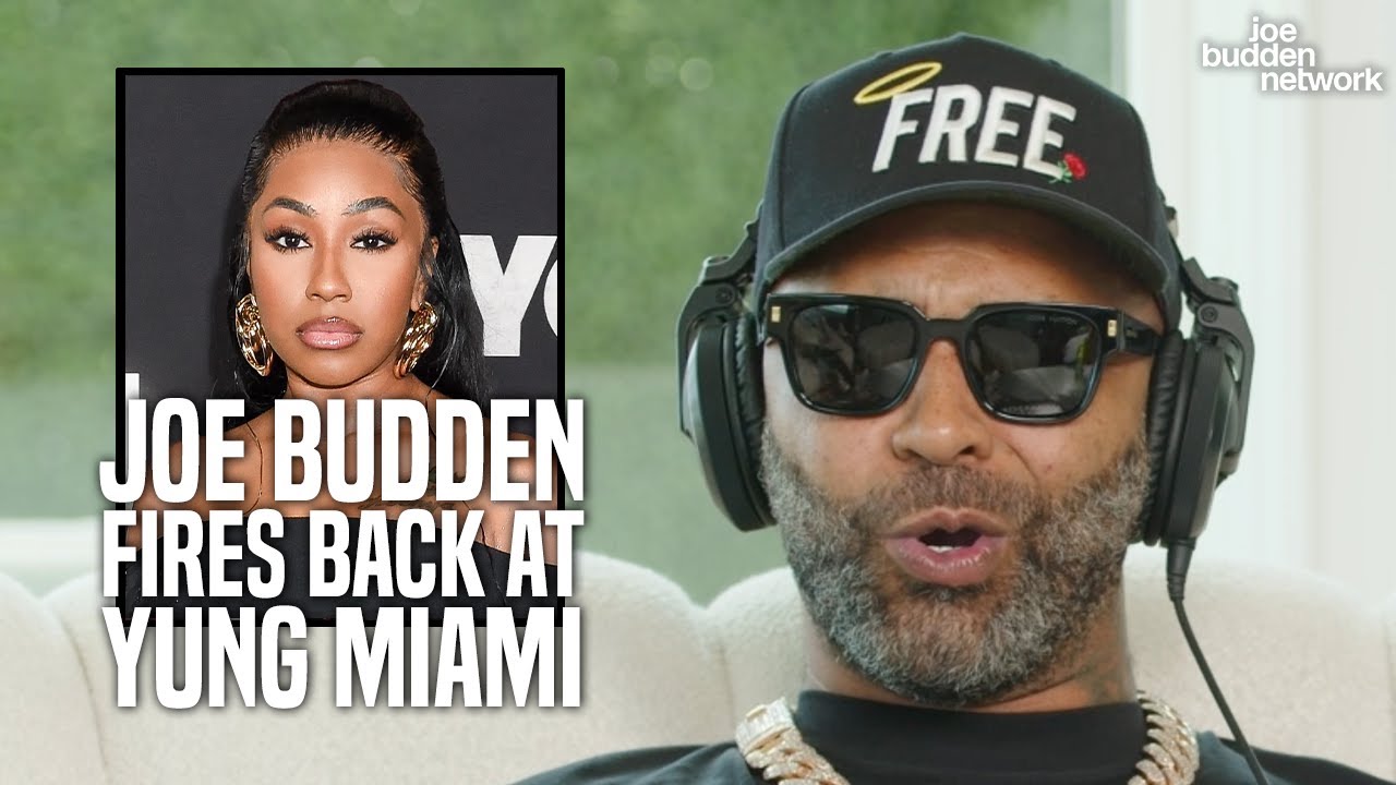 Joe Budden Fires Back at Yung Miami for Criticizing His 'Pump It Up' Plaque