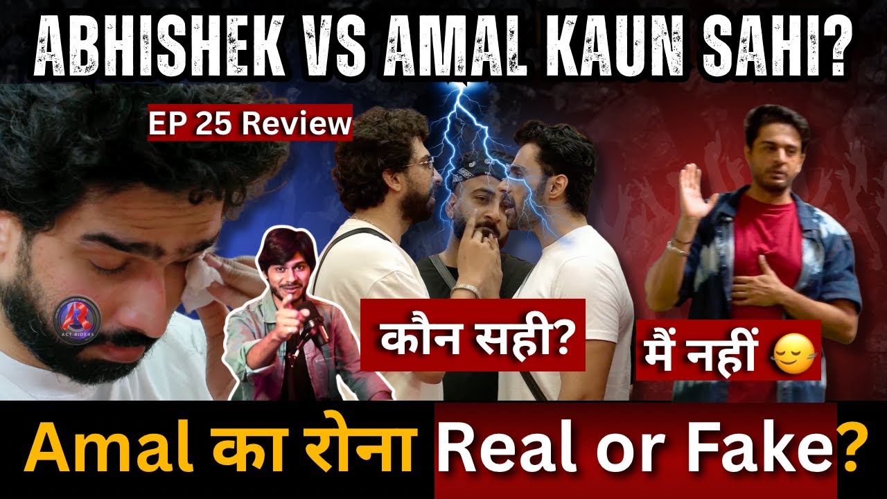 Bigg Boss 19 EP 25 Review Amal vs Abhishek कौन सही कौन ग़लत? Gaurav No Game Amal emotional