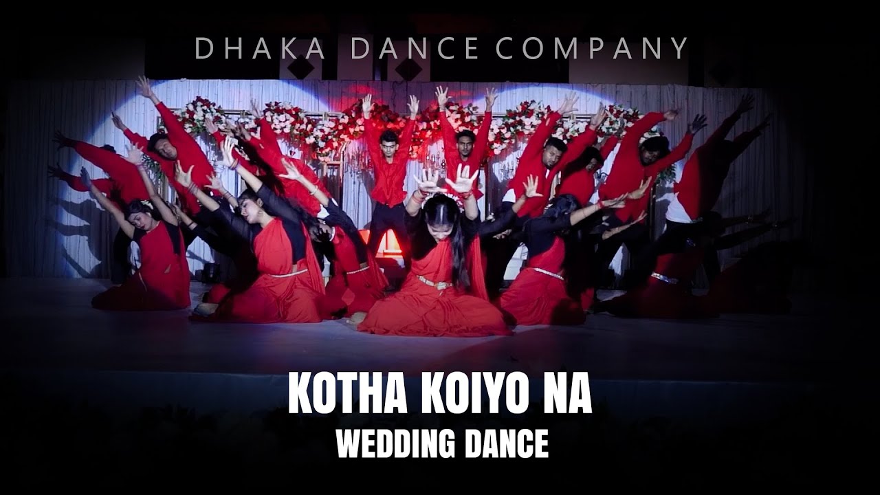Kotha Koiyo Na I Weeding Dance Performance I Dhaka Dance Company