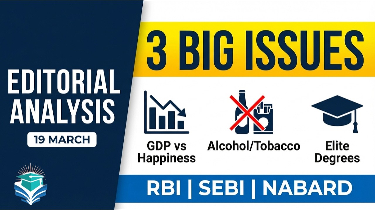 19th March Editorial Analysis for RBI Grade B SEBI NABARD | Descriptive Paper & Interview Prep