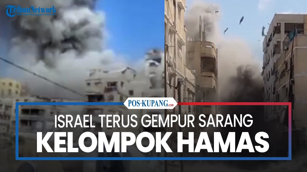 Israel Terus Gempur Sarang Kelompok Hamas