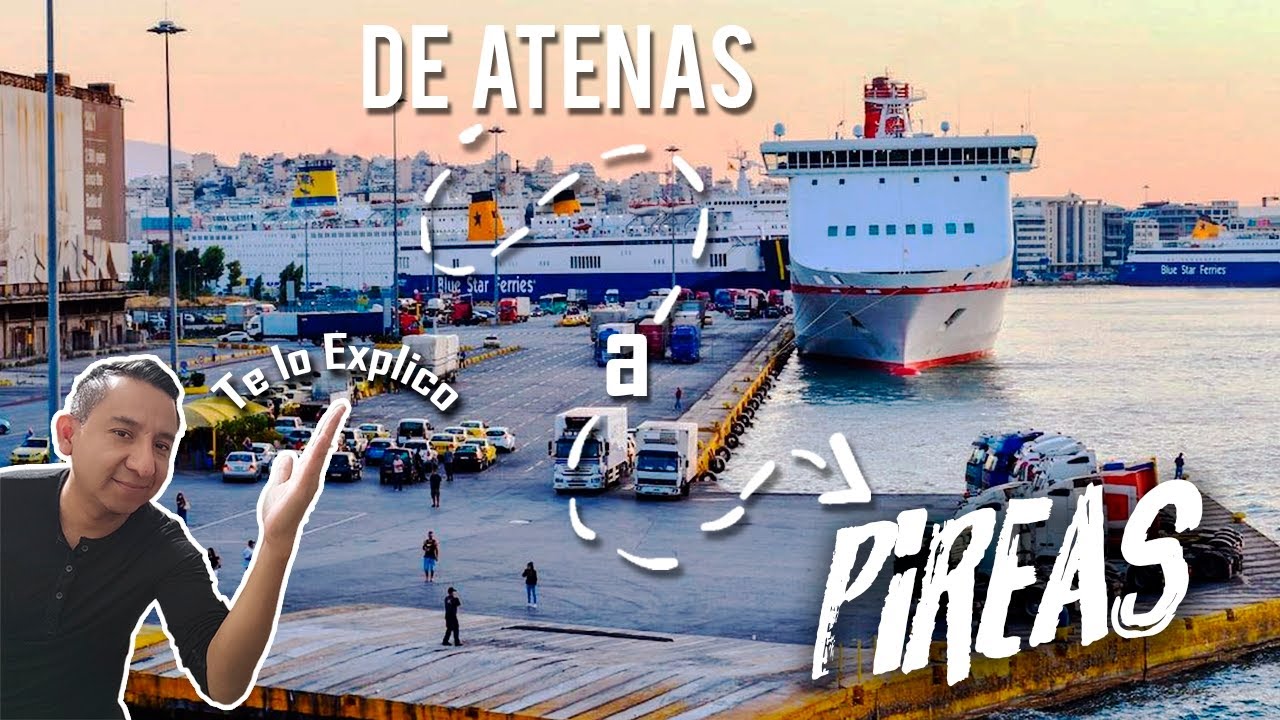 Puerto de Pireas y los Ferries Islas Griegas - Santorini, Mykonos