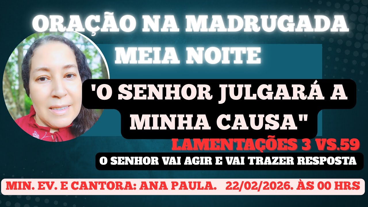 🟣 ÀS 00 HRS. ORAÇÃO NA MADRUGADA; O SENHOR VAI AGIR E TRAZER RESPOSTA 🙏🙌