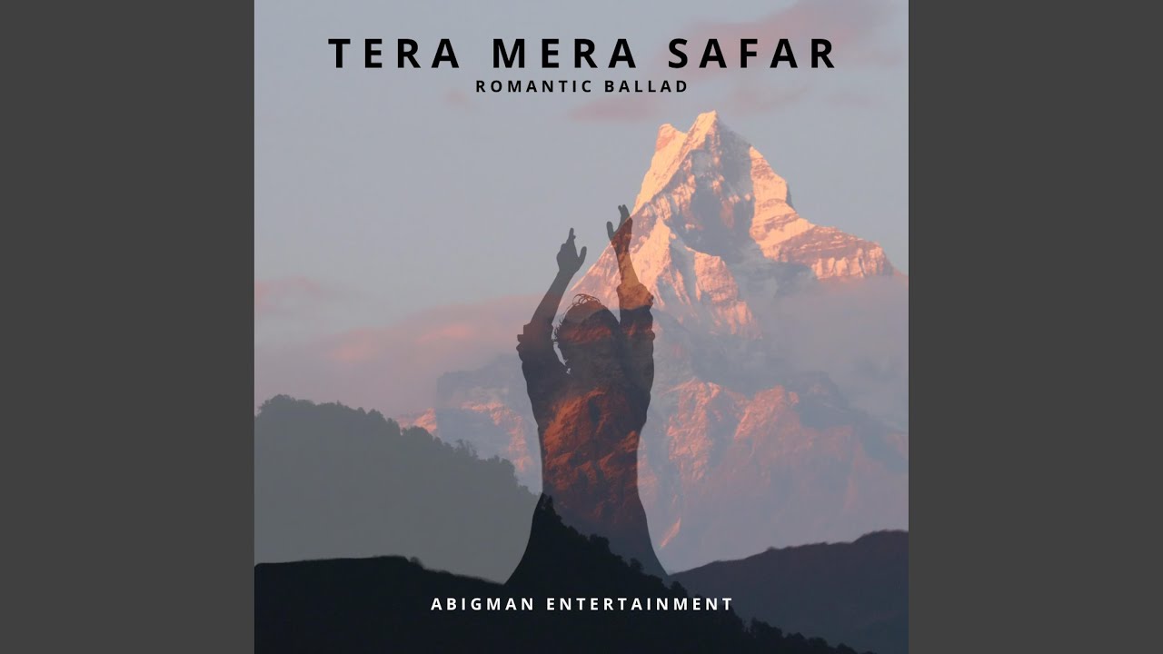 Tera Mera Safar