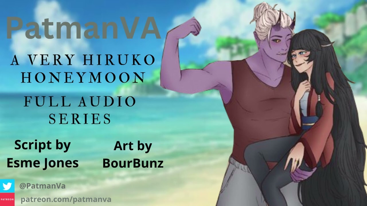 A Very Hiruko Honeymoon (FULL AUDIO SERIES) Feat. @NaughtPlusZero [[Demon Speaker x Magic Listener]