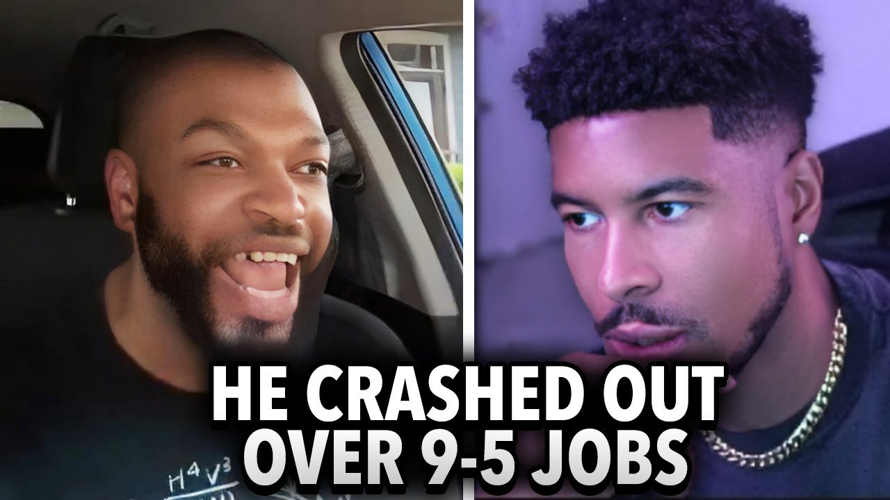 Black Man LOSES IT Over Working 9-5 Jobs 