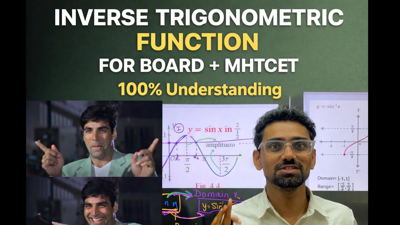 Inverse Trigonometric Functions | Boards | MHTCET | Mathematics | Detailed | Class 12 
