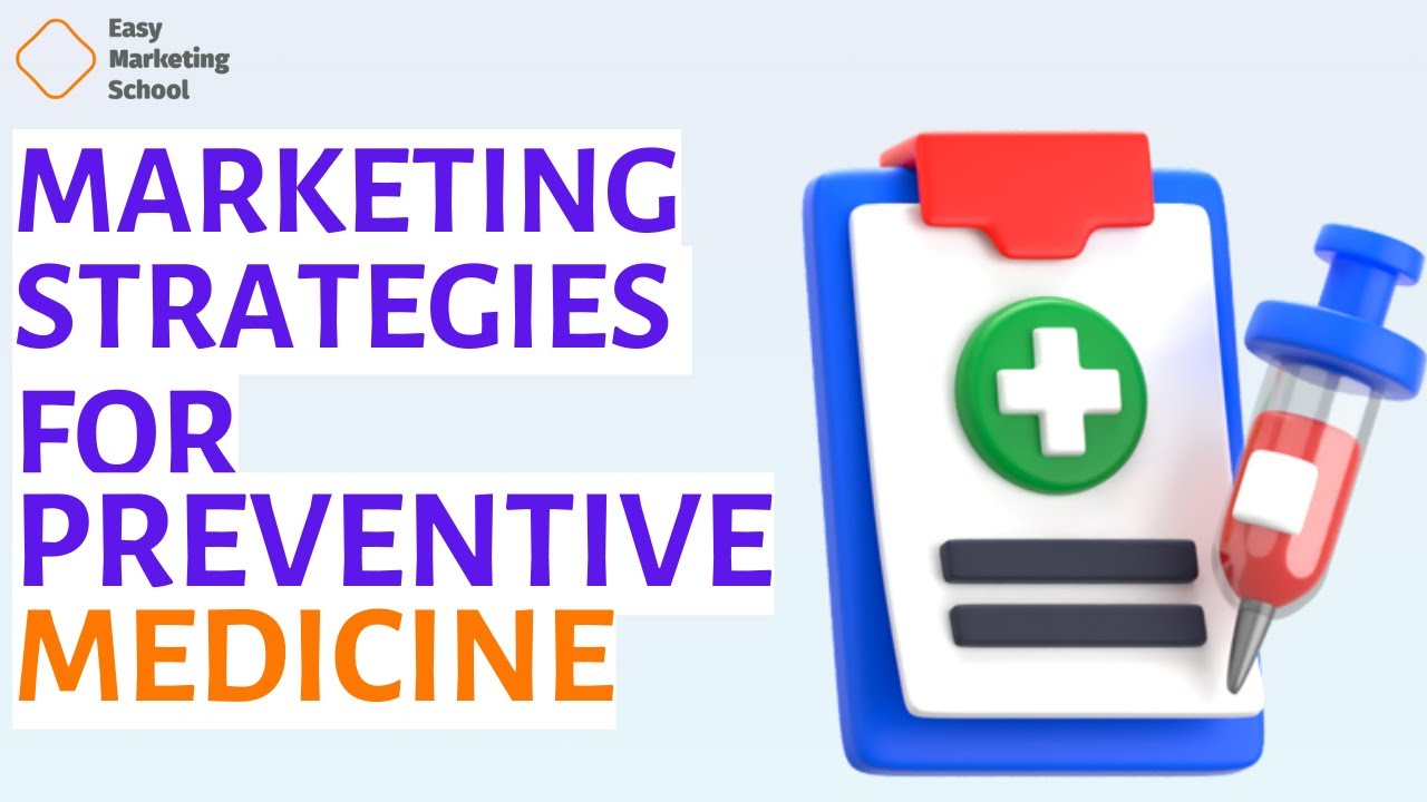 Exploring Avenues for Marketing Preventive Medicine (too literary)