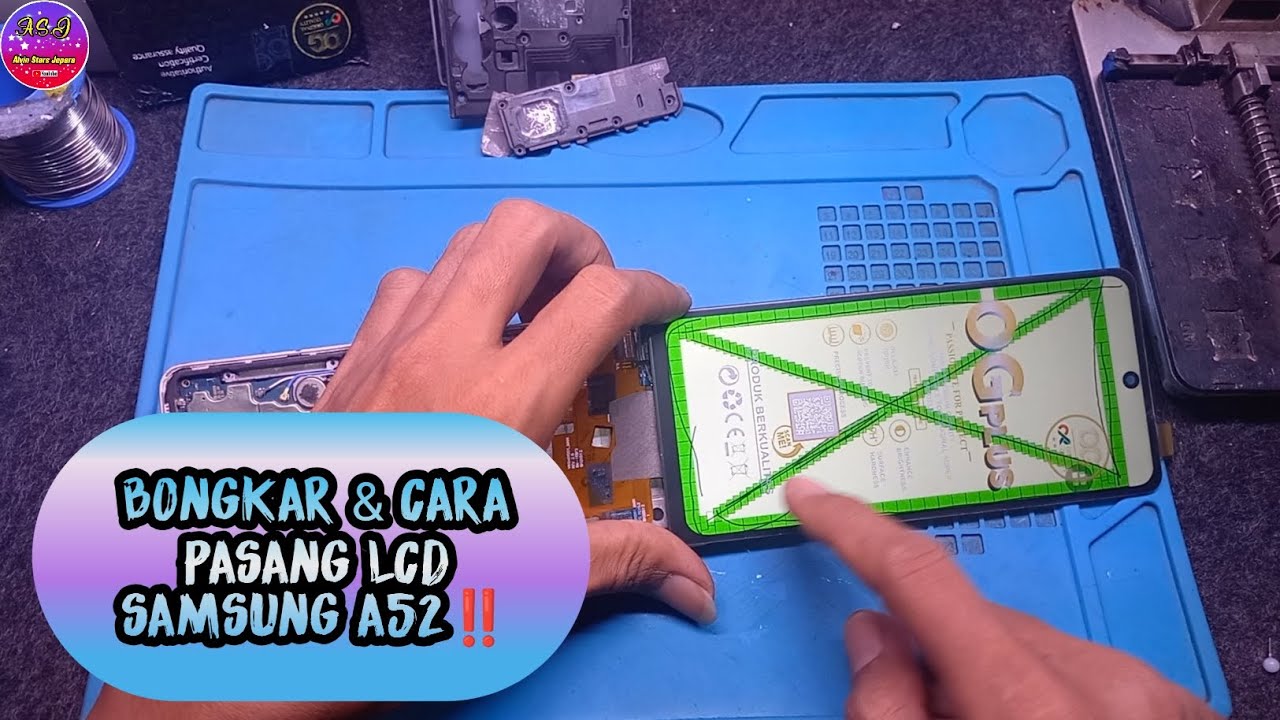 CARA BONGKAR & CARA PASANG LCD SAMSUNG A52‼️