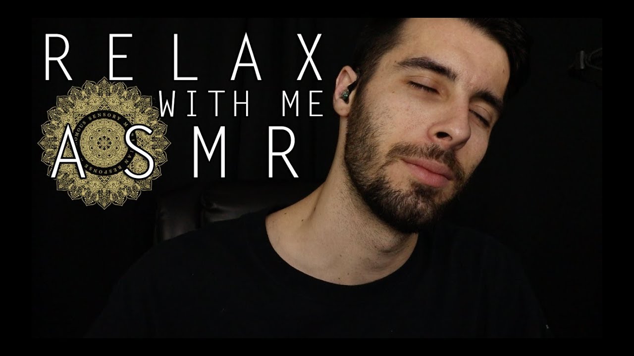 [ASMR] Relax With Me - Relaxing Male ASMR (With Music)
