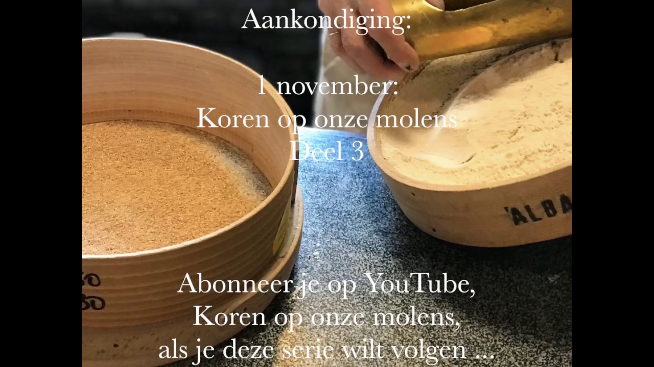 Aankondiging Koren op onze Molens deel 3