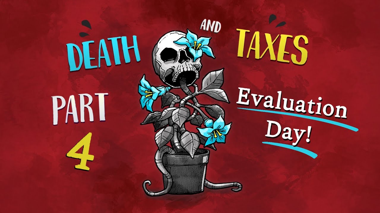 Facing my Destiny | Death And Taxes Gameplay Part 4