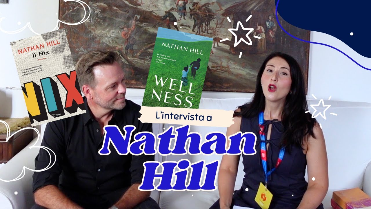 Nathan Hill racconta i suoi romanzi: da Il Nix a Wellness