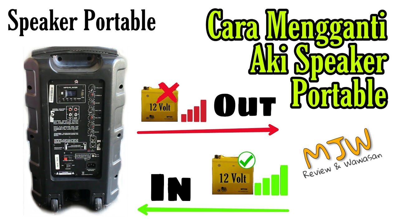 Cara Mengganti Aki Speaker Portable by Mas Joko Wali