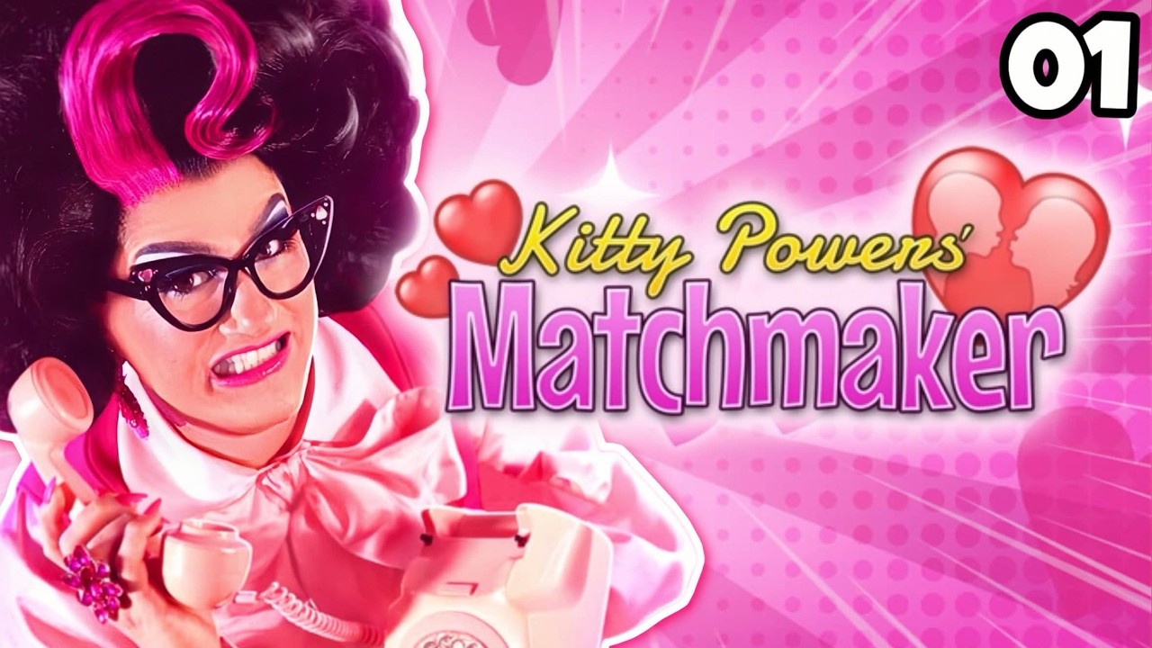 LOVE IS IN THE AIR!!! NEW Kitty Powers Matchmaker | EP01
