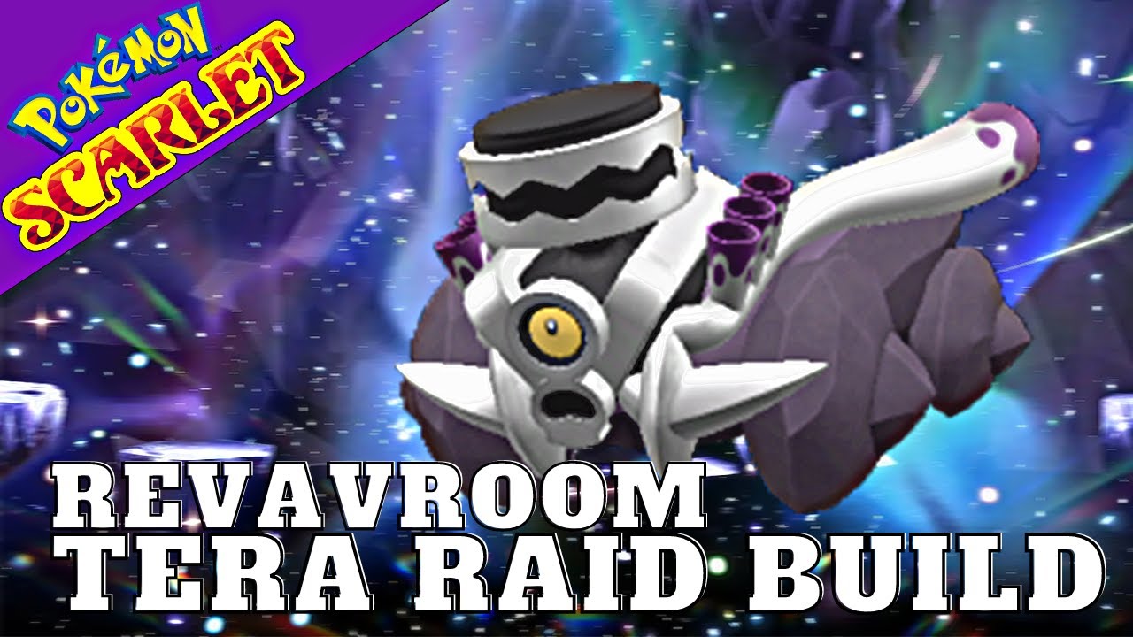 Revavroom Tera Raid Build Walls Fairy Raids in Pokémon Scarlet and Violet