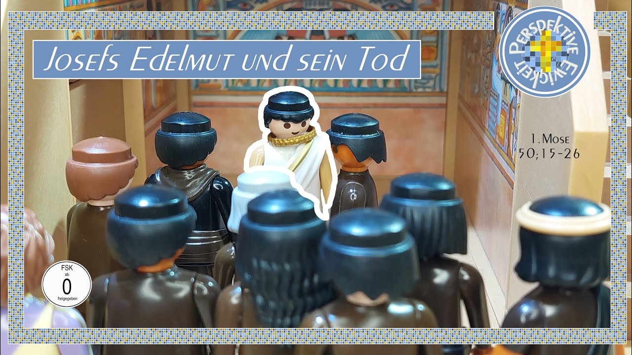 Josefs Edelmut und sein Tod | AT 82 | Nachgespielt mit Playmobil Figuren | Film für Kinder | Bibel