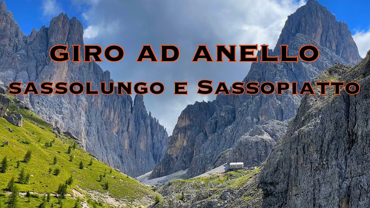 Giro del Sassolungo e del Sassopiatto