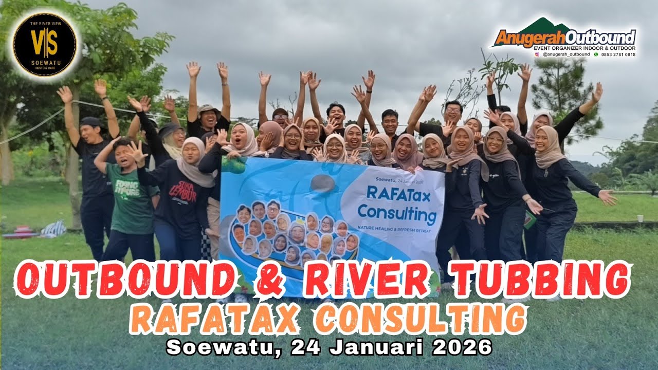 Outbound & River tubbing Bersama PT. RAFATax Consulting