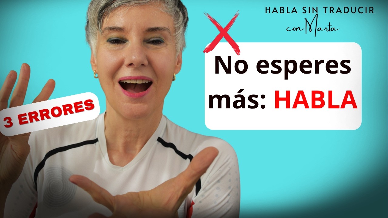 Por qué NO HABLAS IDIOMAS todavía… y cómo SOLUCIONARLO