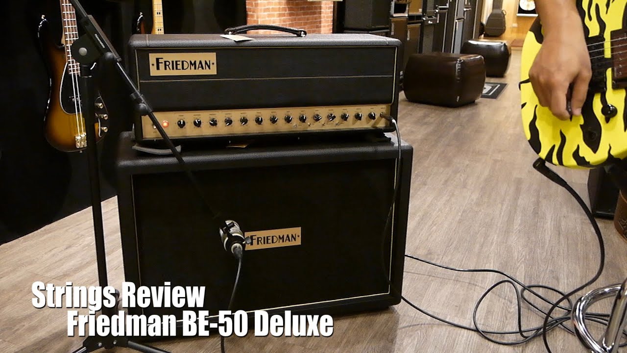 Strings Review : Friedman BE-50 Deluxe