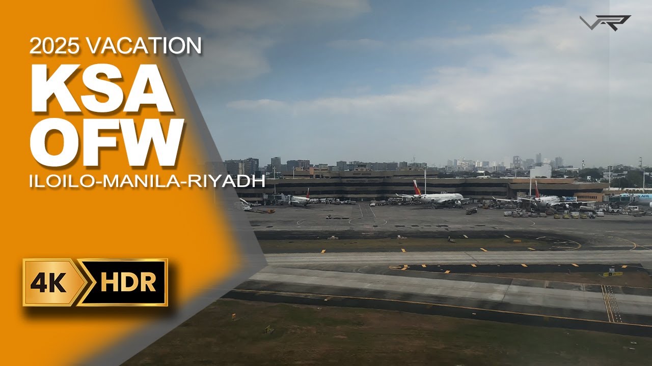 OFW Traveling from PHILIPPINES to RIYADH City-Saudi Arabia (2025) | 4K | Virtual Route TV