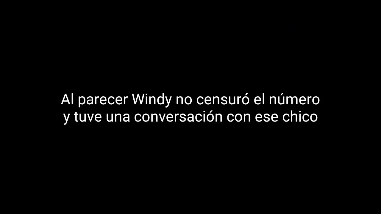 Estuvimos cerca de tener el n&uacute;mero de WindyGirkTV... Lee descripci&oacute;n