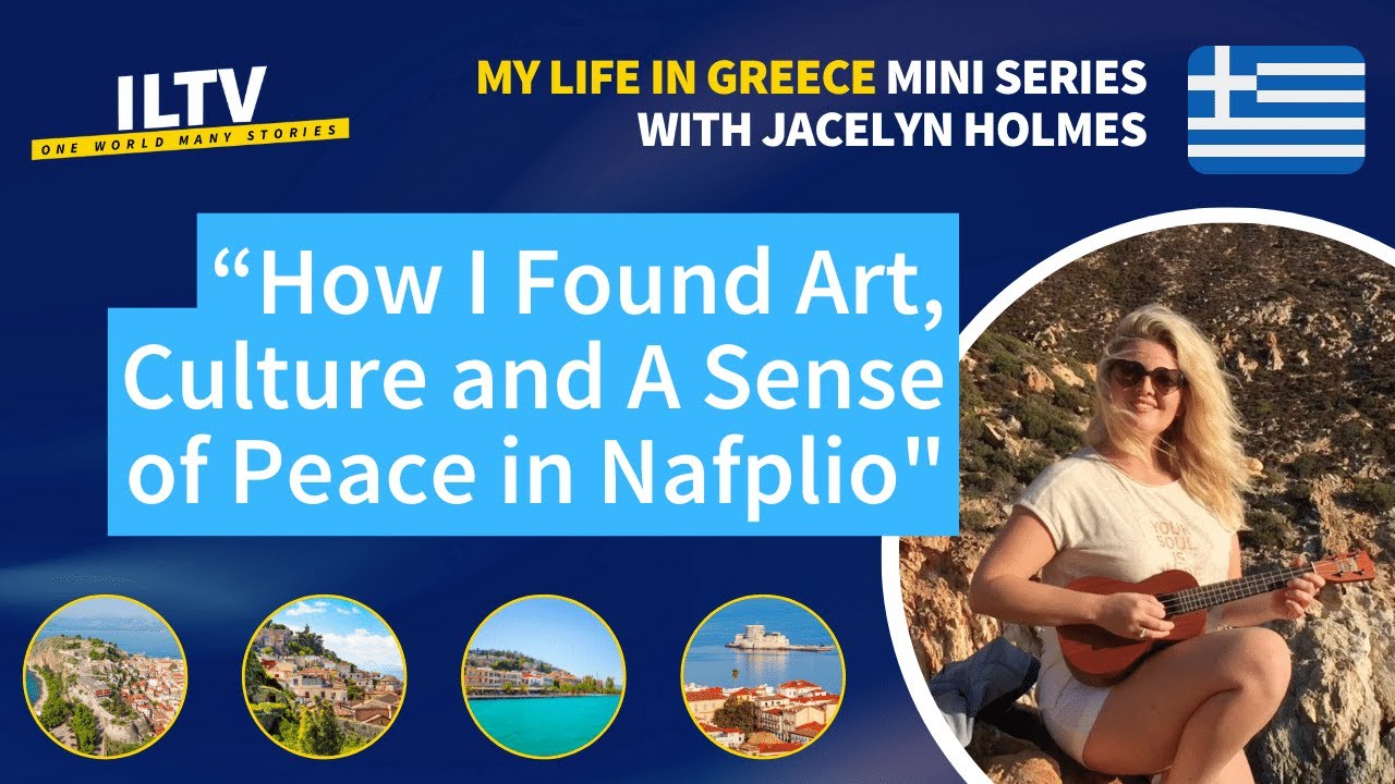 How I Found Art, Culture and A Sense of Peace in Nafplio